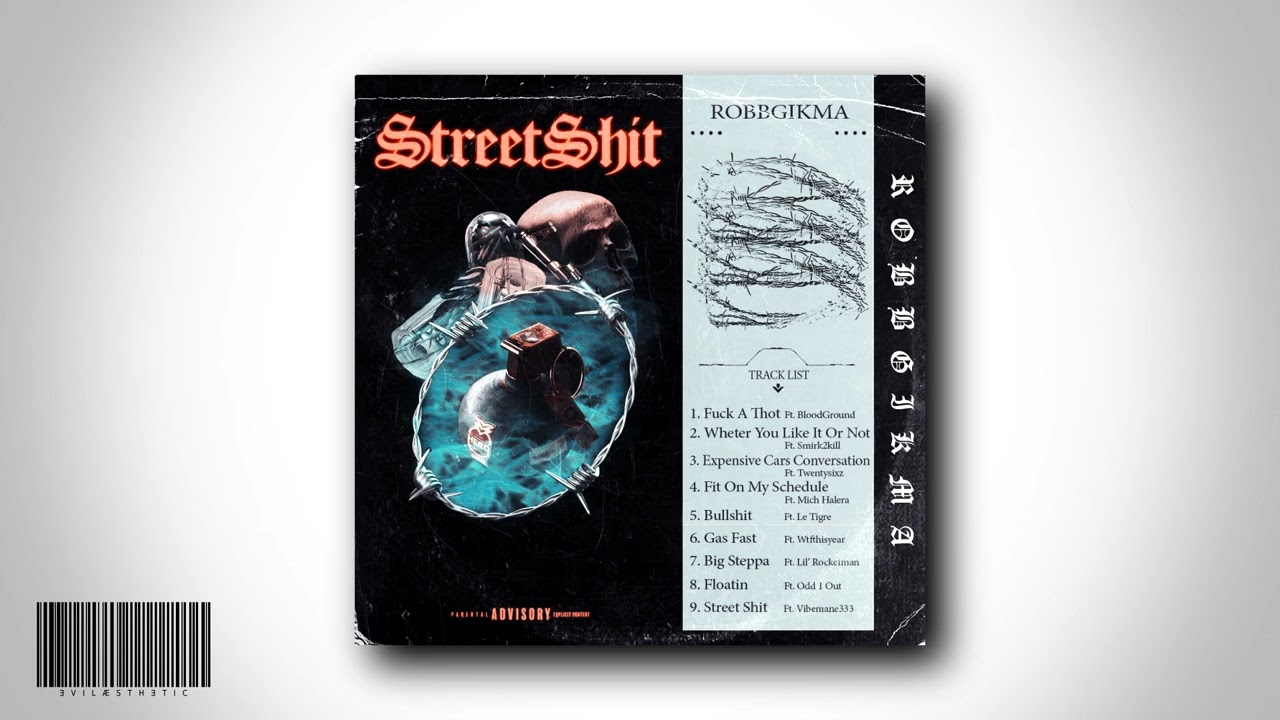 ROBBGIKMA - Street Shit [FULL TAPE]