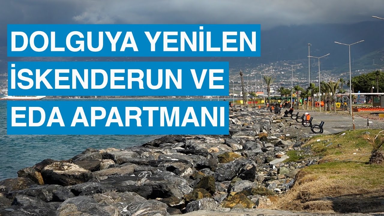 İskenderun'da sahil nasıl çöktü, imar affıyla 8 kata çıkan binalar nasıl yerle bir oldu?