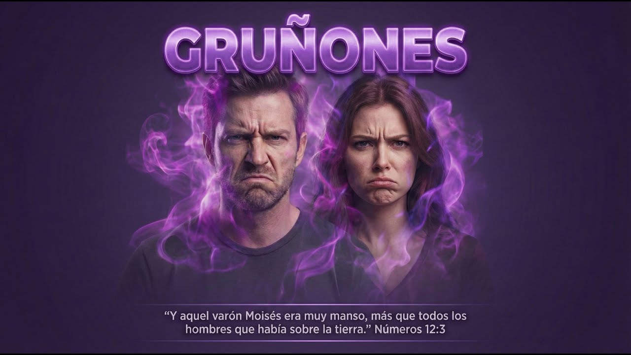 Gruñones  -  Pastor Andrés  Mejía - Iglesia ETP