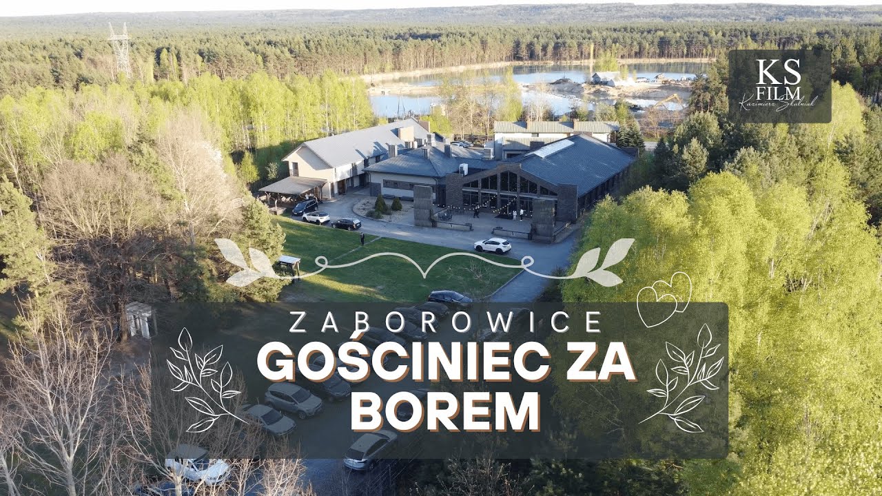 Gościniec Za Borem 2025 Teledysk Ślubny 4k - Skalniakfilm
