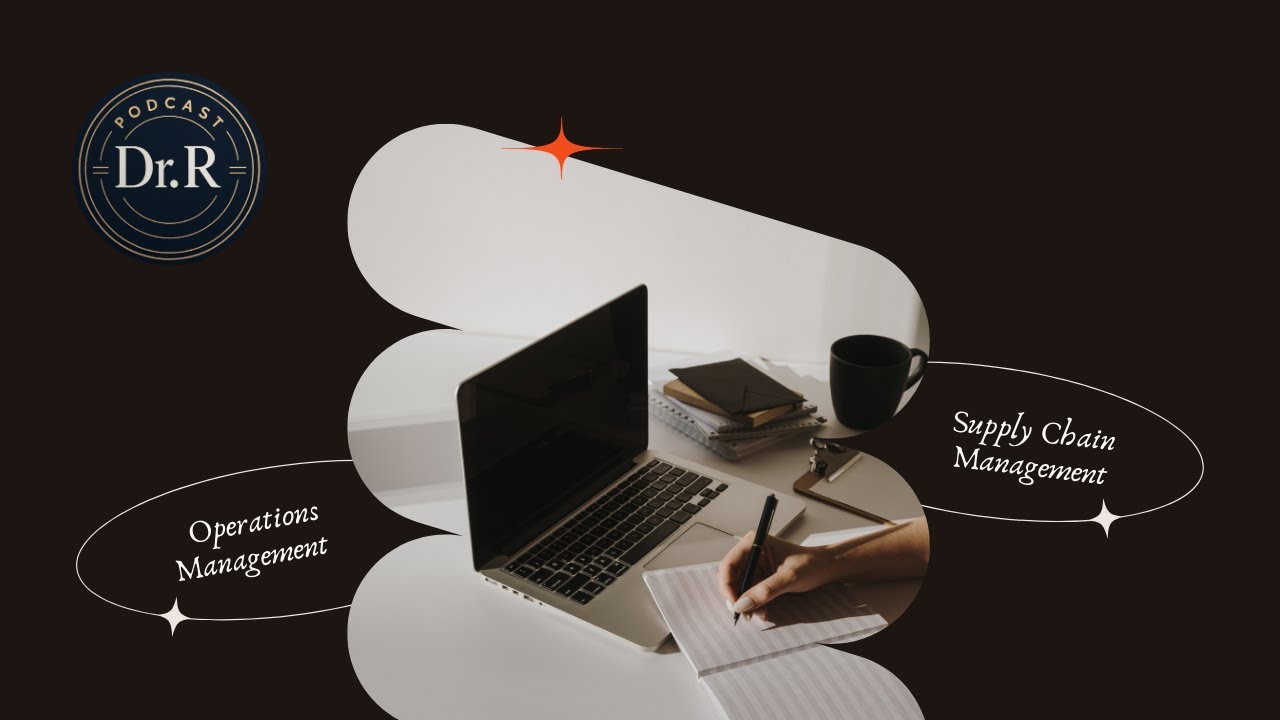 Operations Management & Supply Chain Management
