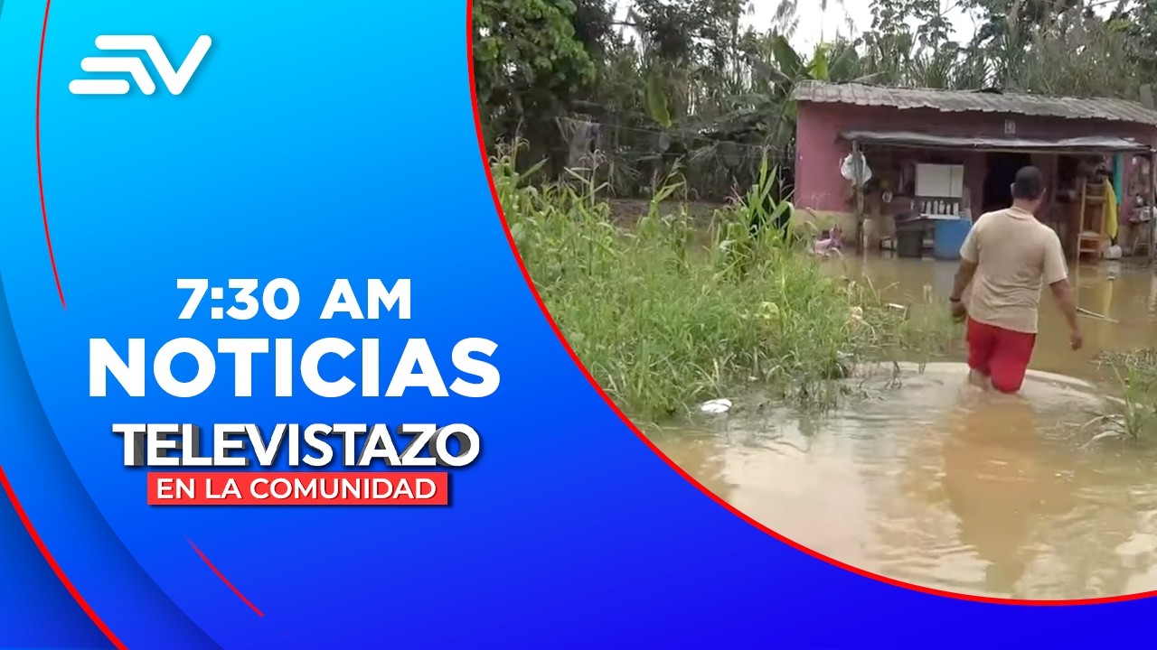 El gobierno declaró alerta roja en 6 provincias por afectaciones  | Televistazo | Ecuavisa