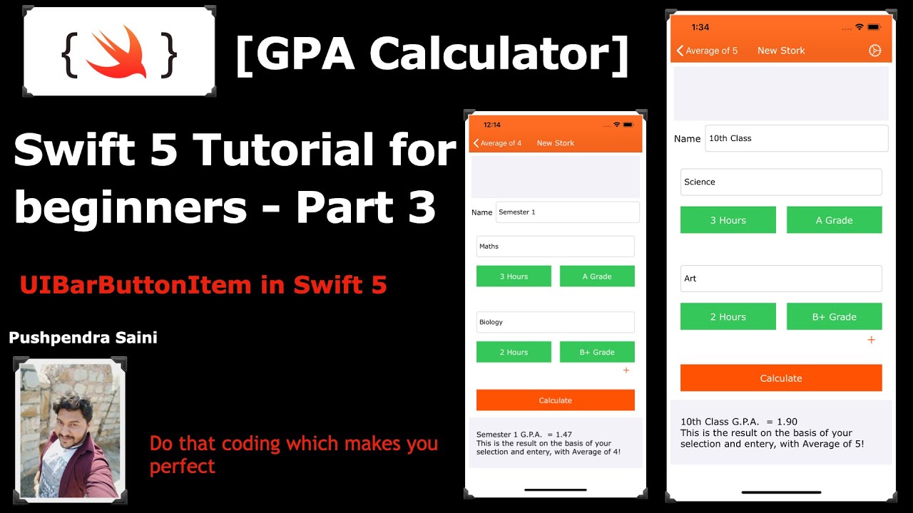 Swift 5 Tutorial for beginners Part 3 - [GPA Calculator]