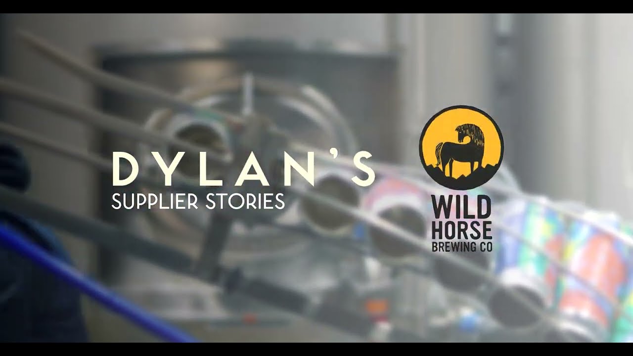 Dylan's Supplier Stories: Wild Horse Brewery