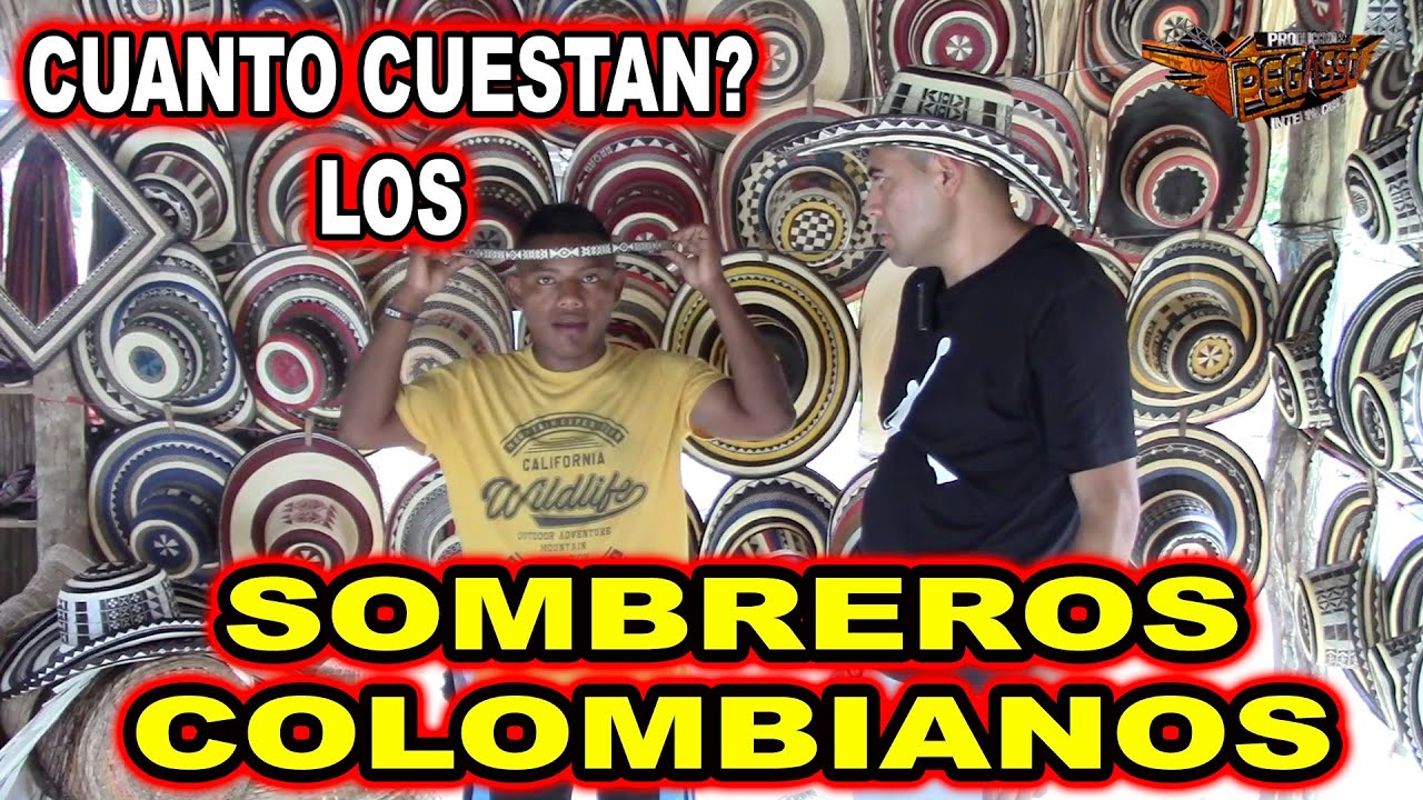 *** CUANTO  CUESTAN LOS SOMBREROS VUELTIAOS EN COLOMBIA ***