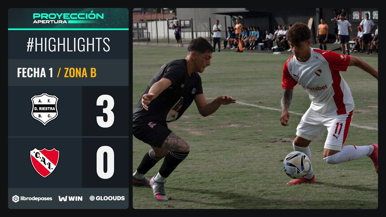RIESTRA 3 - 0 INDEPENDIENTE I Resumen del partido I #TorneoProyecci&oacute;n Apertura 2026