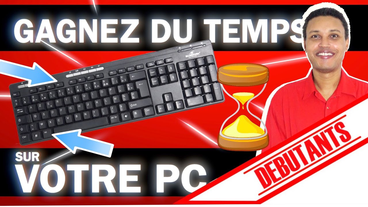 LES RACCOURCIS CLAVIER QUI PEUVENT CHANGER VOTRE VIE : Conseils pour les débutants et les seniors !