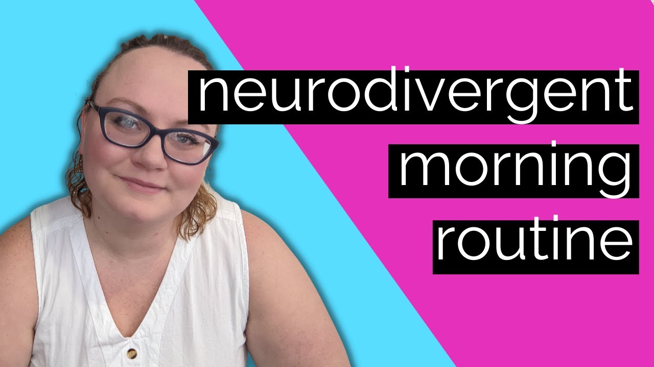 How to Create a NEURODIVERGENT Morning Routine | Neurodivergent Magic