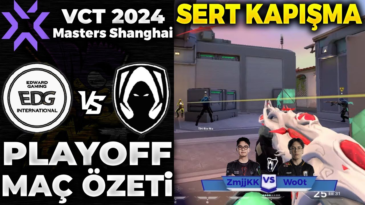 EDward Gaming vs Team Heretics MAÇ ÖZETİ | VALORANT 2024 Masters Shanghai