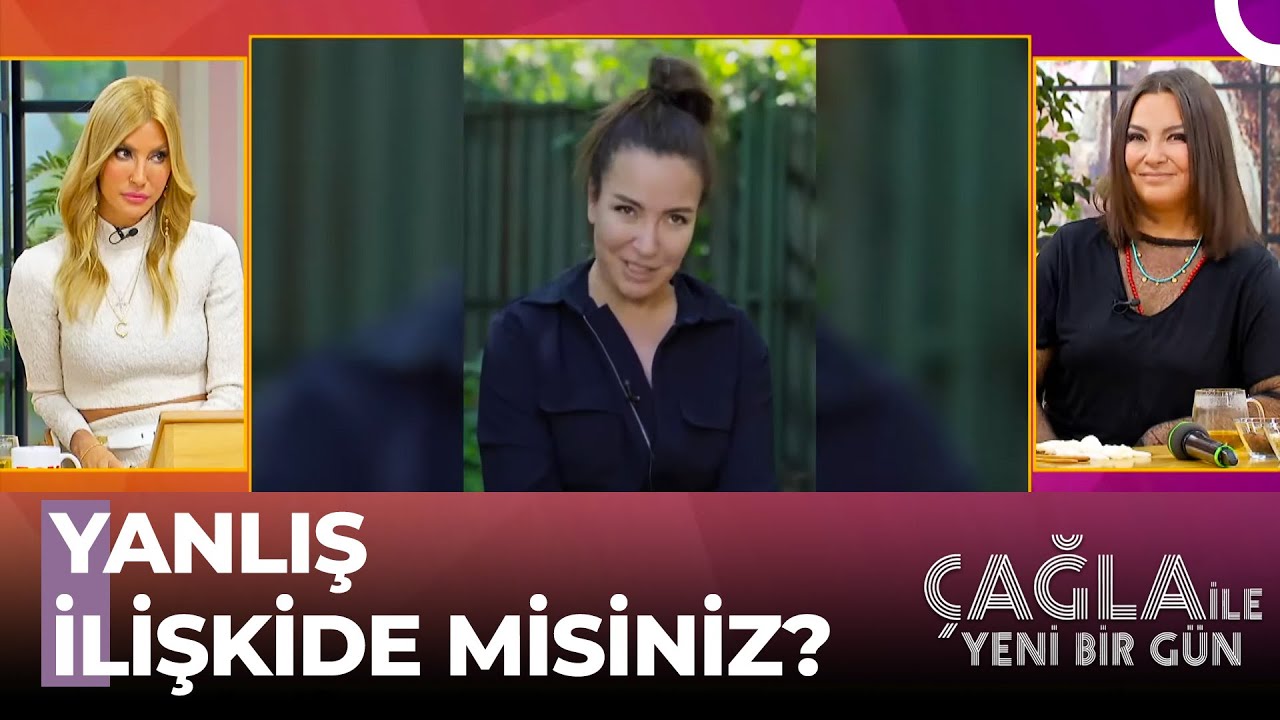 Nilgün Bodur'dan İlişki Tavsiyeleri - Çağla İle Yeni Bir Gün 723. Bölüm