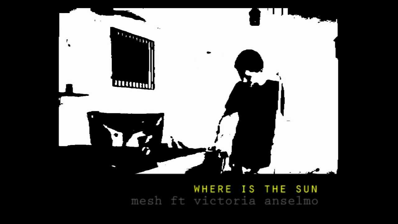 MESH ft. Victoria Anselmo - Where is the Sun? - 2011