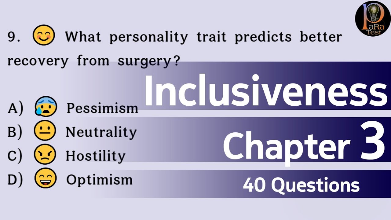 Inclusiveness Chapter 3 Questions