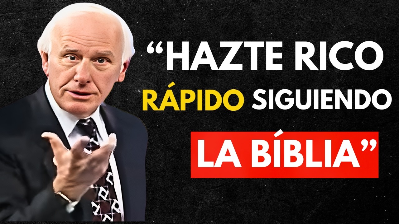 5 H&Aacute;BITOS que te Har&aacute;n RICO, Seg&uacute;n La B&Iacute;BLIA - Jim Rohn Discurso Motivacional