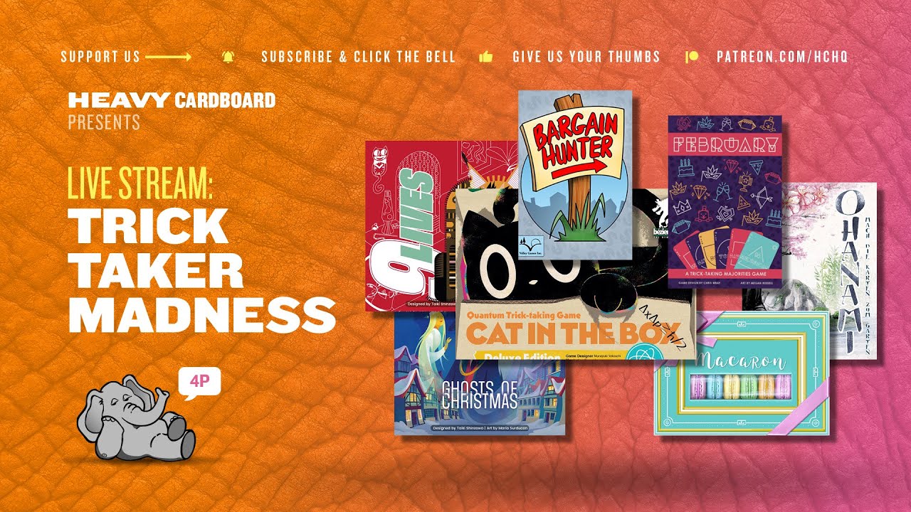 Trick Taker Madness - 4p Teachings, Play-throughs,  & Roundtables by Heavy Cardboard
