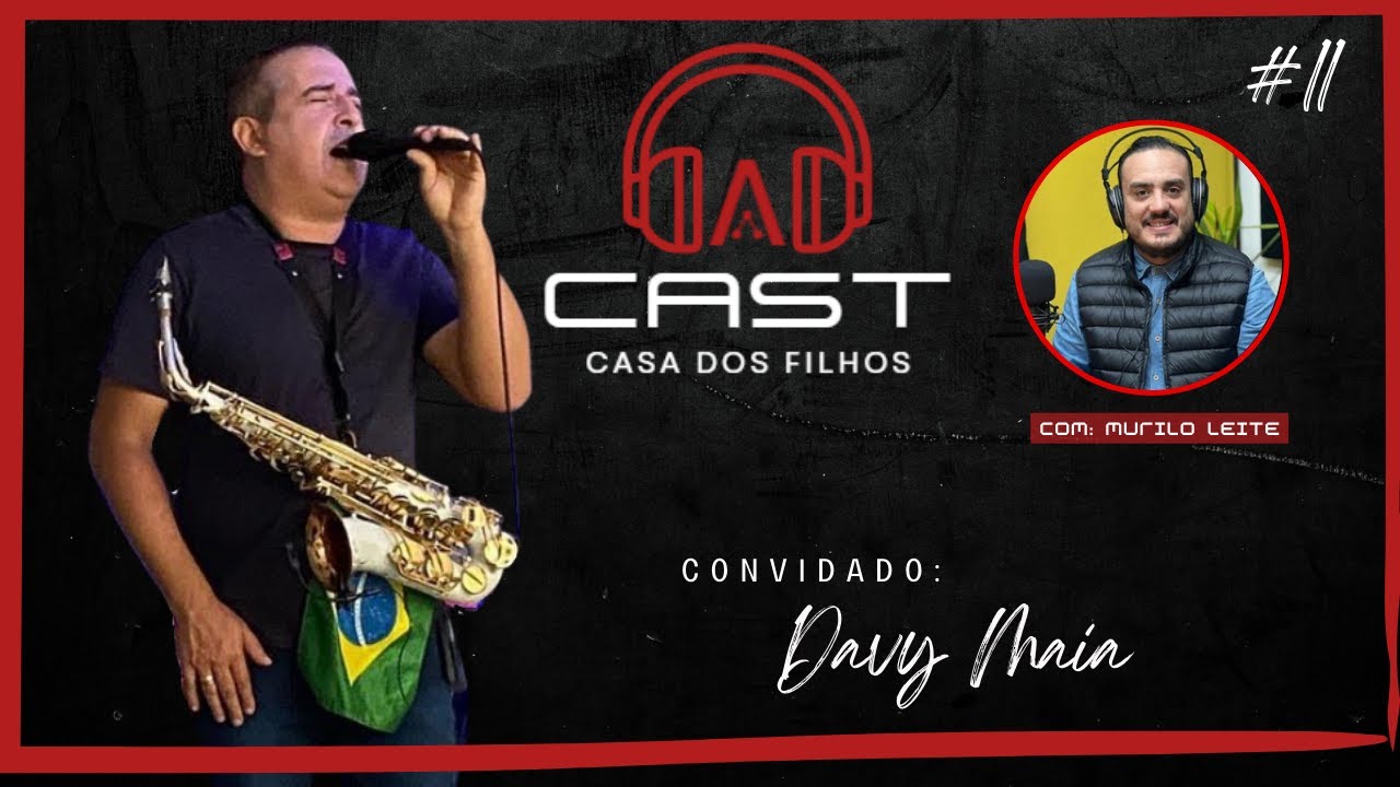 DAVY MAIA | ADORAÇÃO | CAST Casa - EP 11