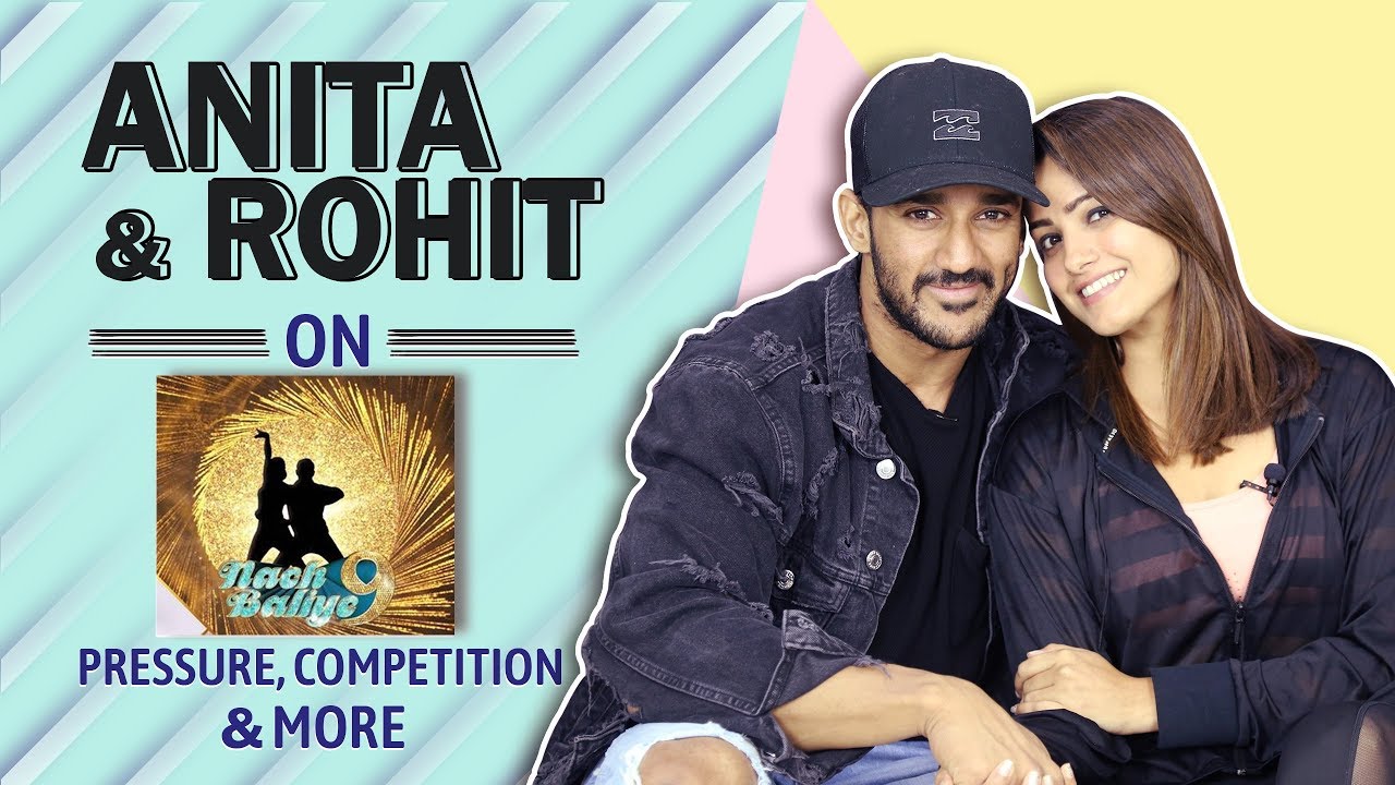 Anita Hassanandani Reddy And Rohit Reddy Talk About Nach Baliye 9, Competition & More