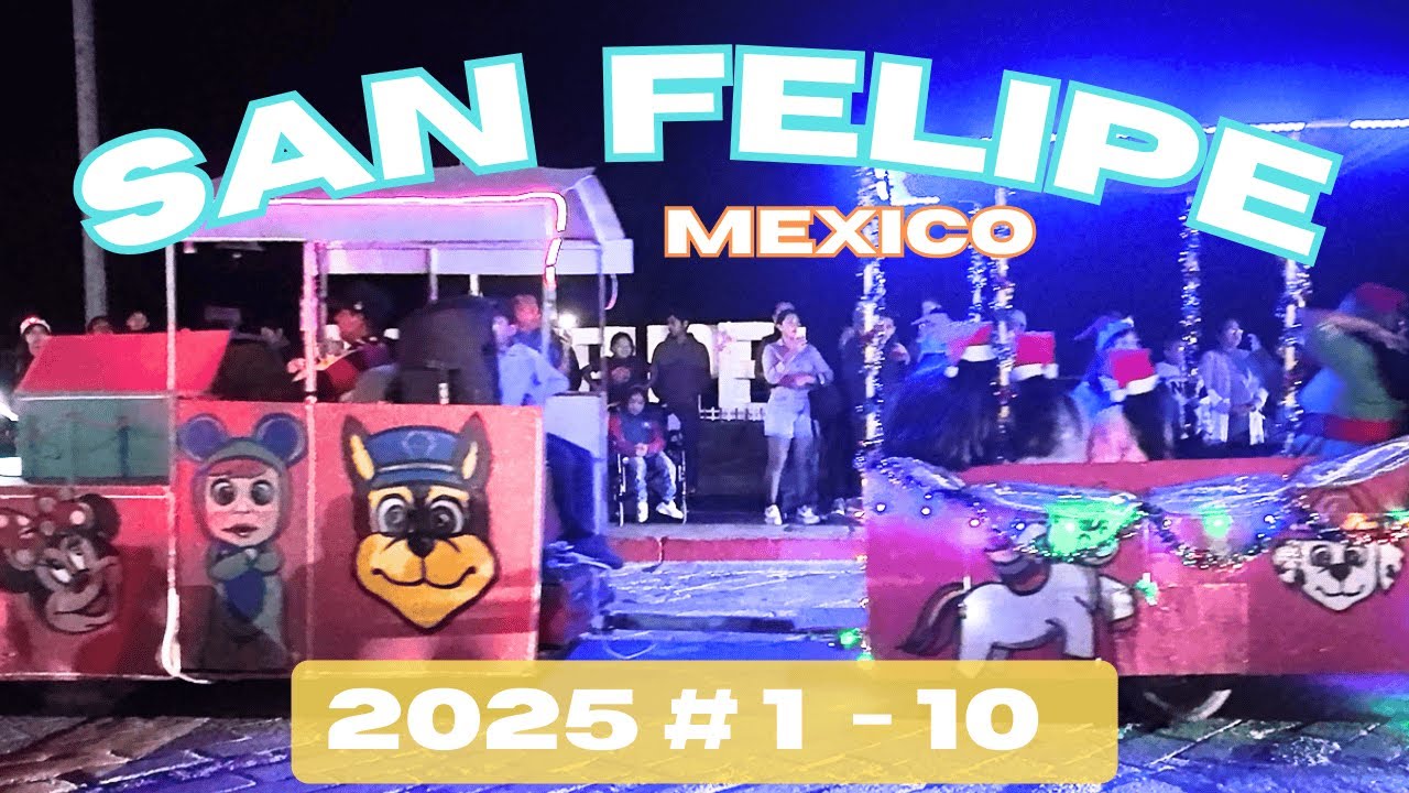 4K San Felipe's Most Beautiful Christmas Parade  Spanish /  English     BAJA   CALIFORNIA  MEXICO