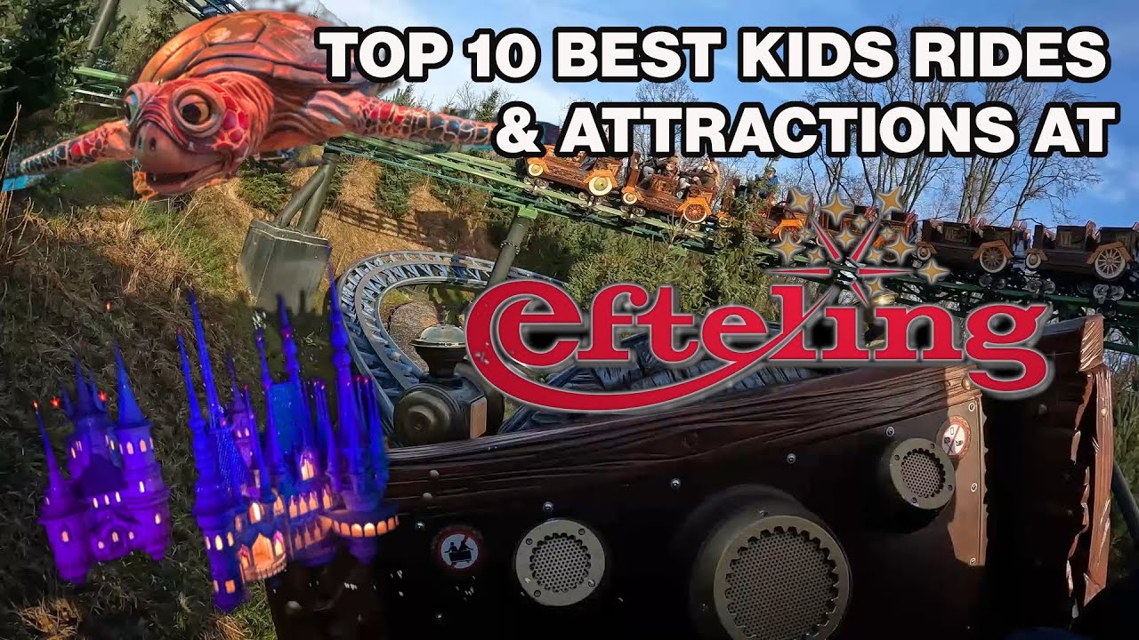 Top 10 Rides for Younger Kids at Efteling