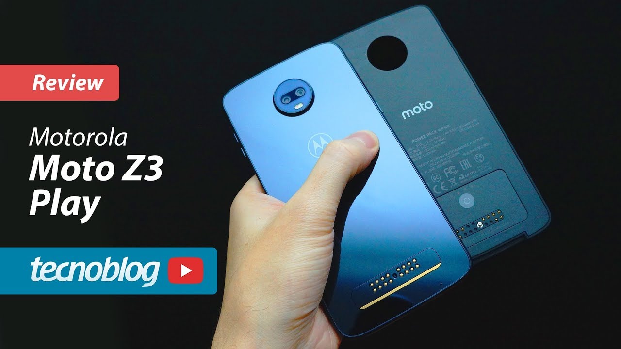 Moto Z3 Play - Review Tecnoblog