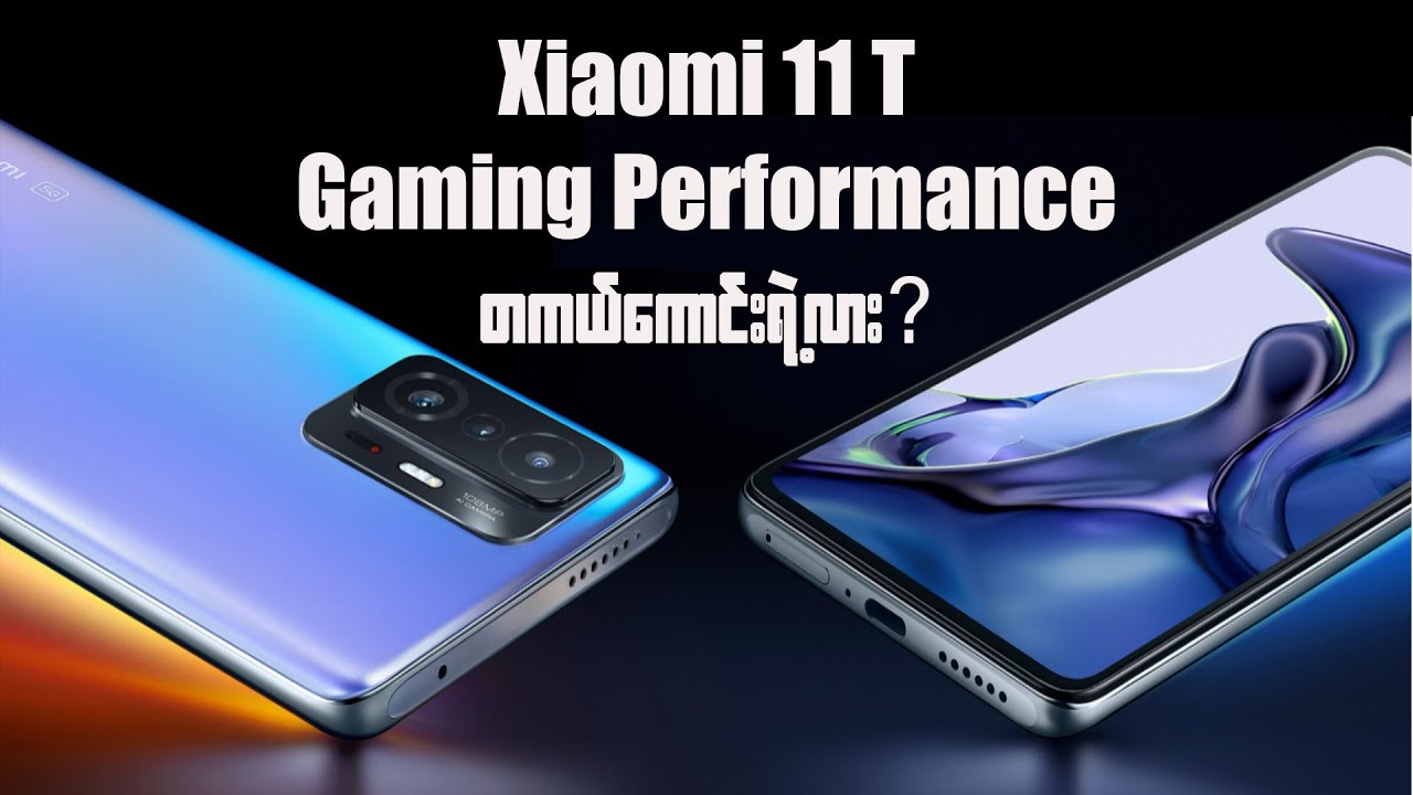 Xiaomi 11T Gaming Test