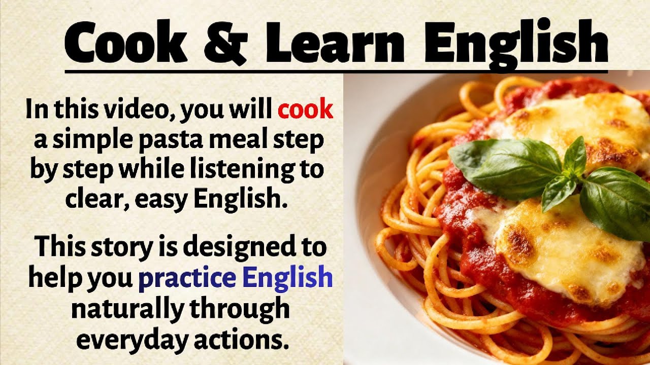 Cooking an Easy Meal in Simple English | Calm Daily Story