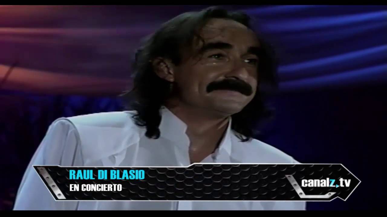 Raúl Di Blasio en concierto completo HD