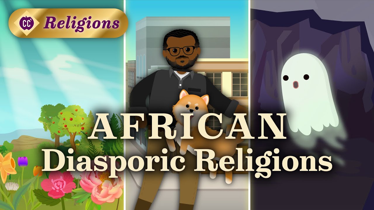 Religions of the African Diaspora: Crash Course Religions #11