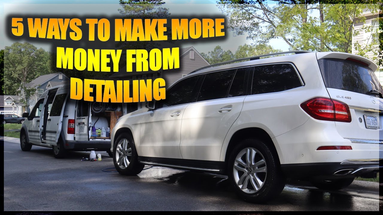 5 WAYS TO INCREASE YOUR DETAILING CLIENTS SUPER FAST
