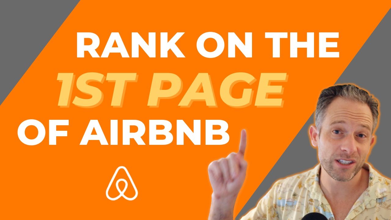 5 Ways To Boost Your Airbnb Listing Rankings | Tim Hubbard