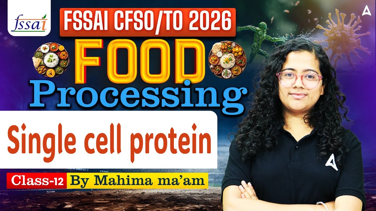 FSSAI CFSO/TO Preparation | Food Processing Single cell protein | By Mahima Ma'am