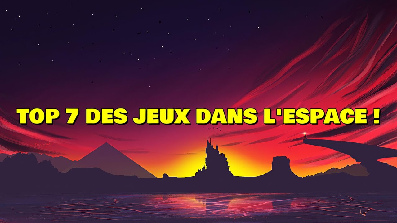 NE MANQUEZ PAS CES 7 JEUX INCROYABLE DANS L'ESPACE !