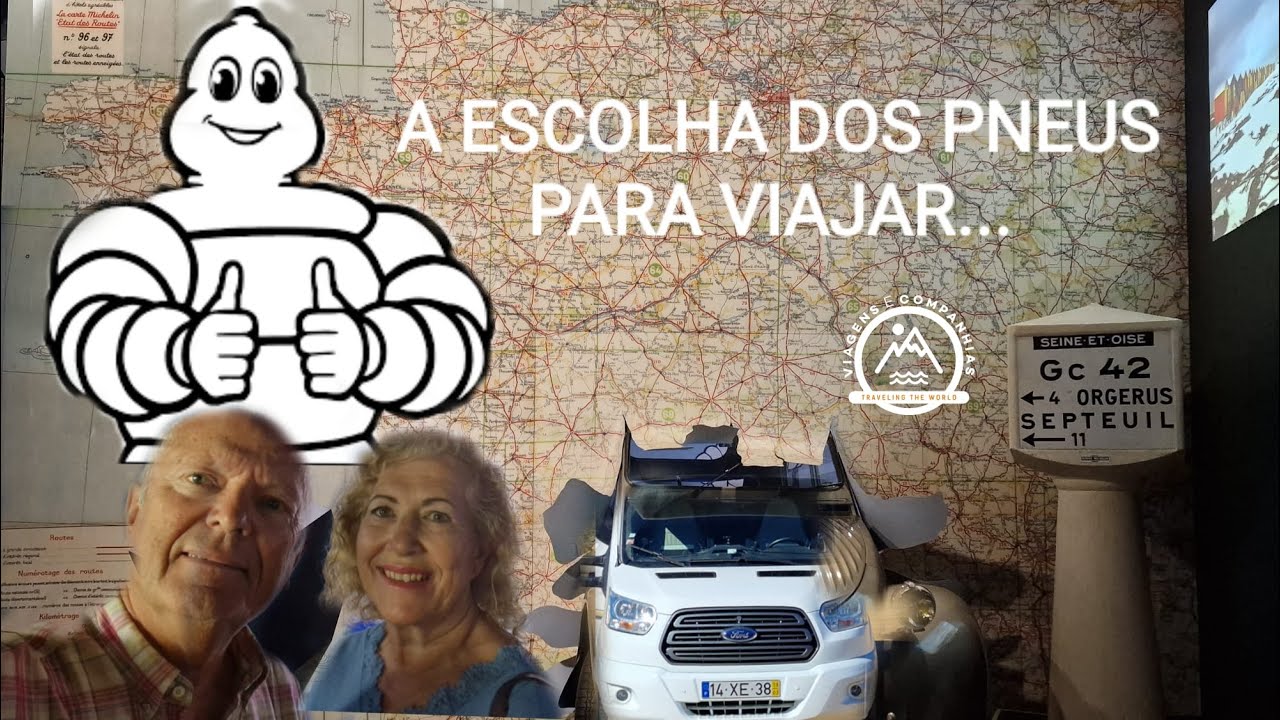 AUTOCARAVANA... A ESCOLHA DE PNEUS PARA SE VIAJAR !!! #203