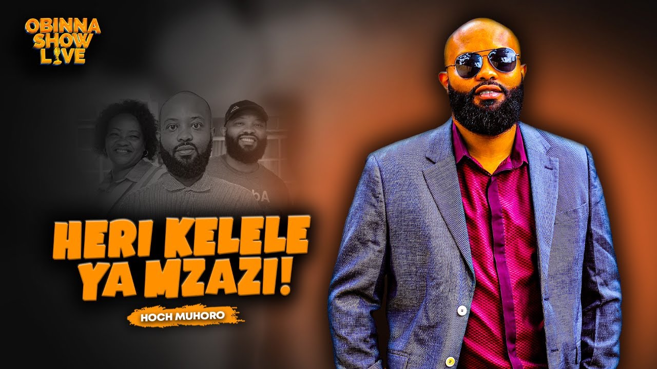 Hoch Muhoro - HERI KELELE YA MZAZI