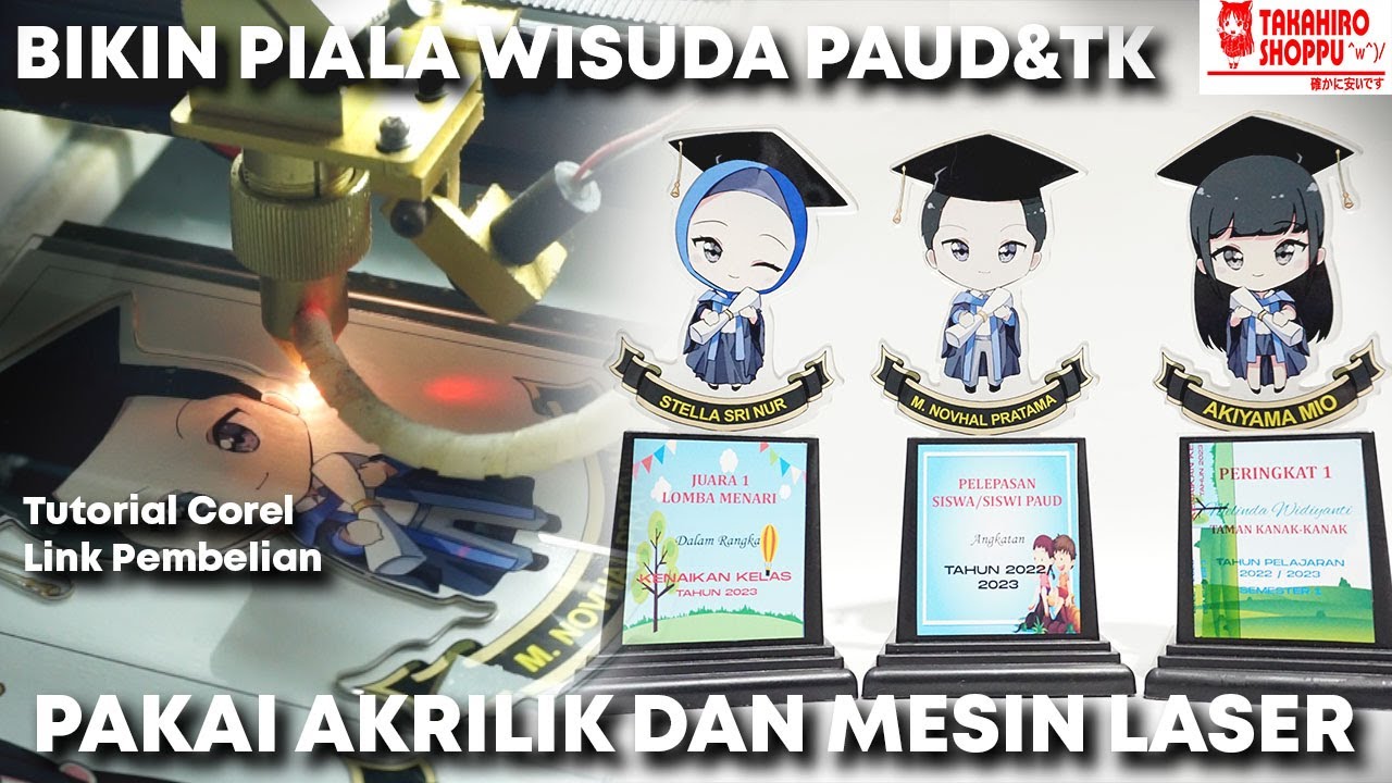 CARA BIKIN PIALA WISUDA DARI AKRILIK PAKE MESIN LASER CO2