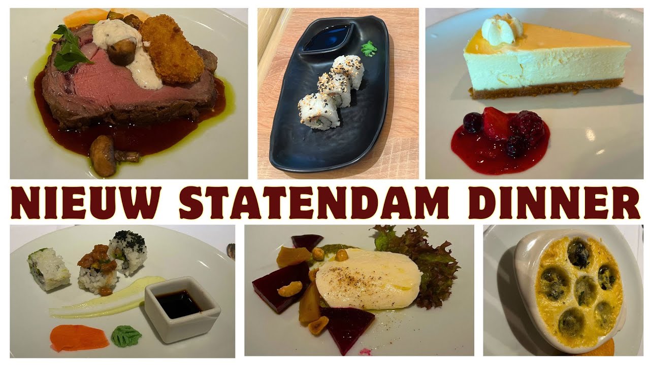Nieuw Statendam - dinner - a la carte  - Holland America Line