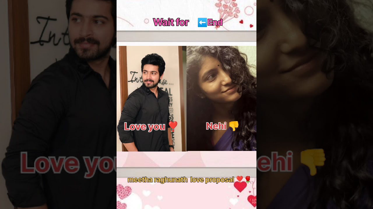 Meetha Raghunath love proposal ❣️🌹