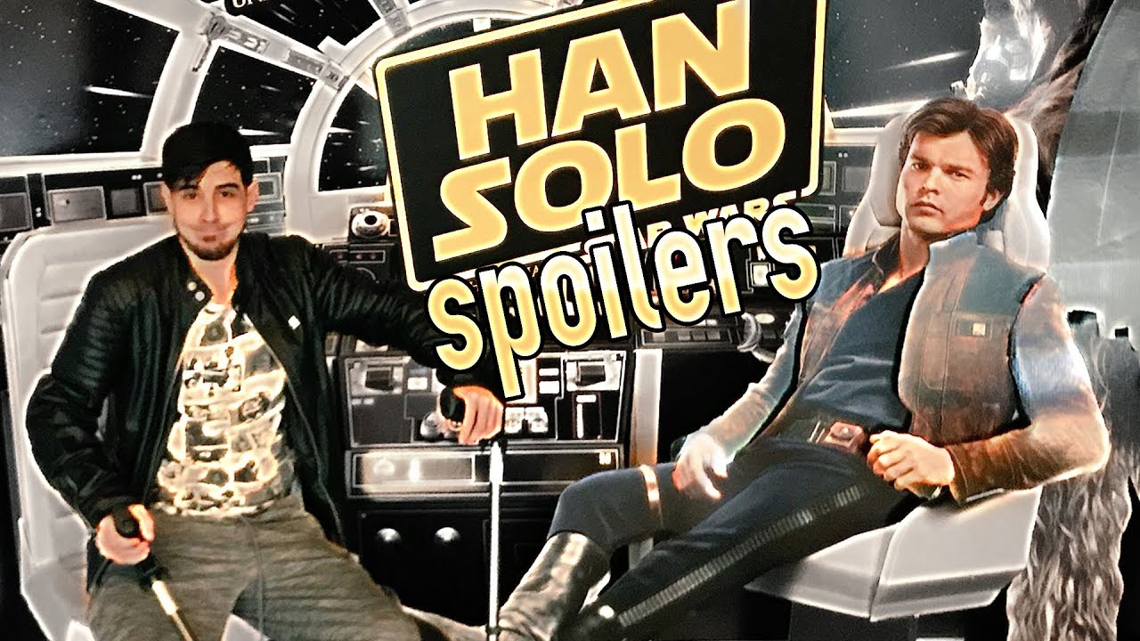 Hablando de HAN SOLO (Spoilers)