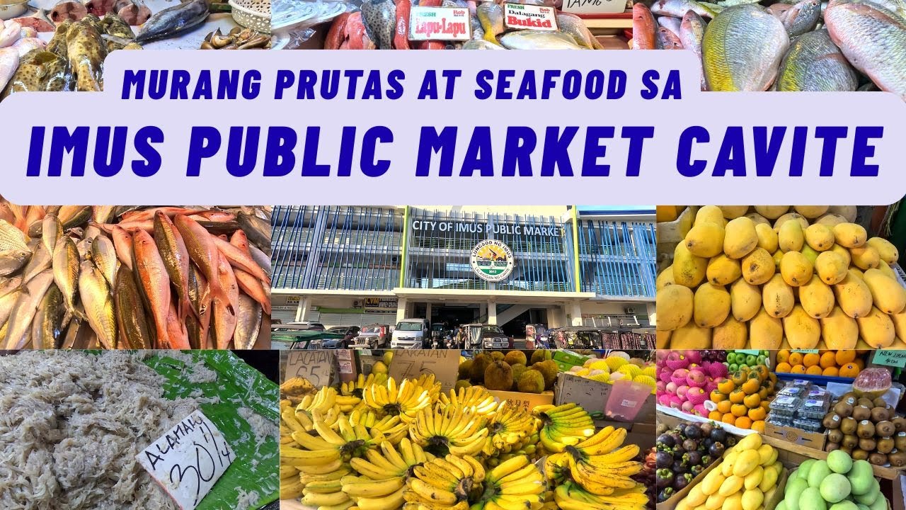 CHEAP AND FRESH SEAFOOD AND FRUITS IN IMUS  PUBLIC MARKET CAVITE