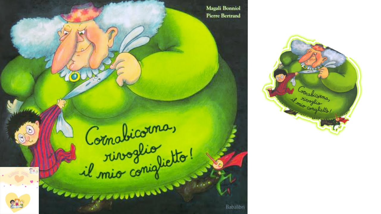 Cornabicorna | Letture ad alta voce per bambini | Libri per bambini