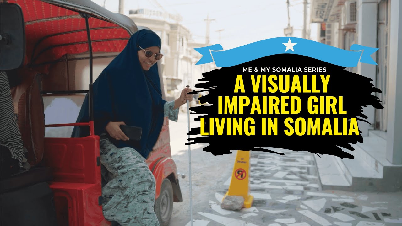 A Visually impaired girl | Mogadishu 2025 🇸🇴 EP2 / Me & My Somalia 