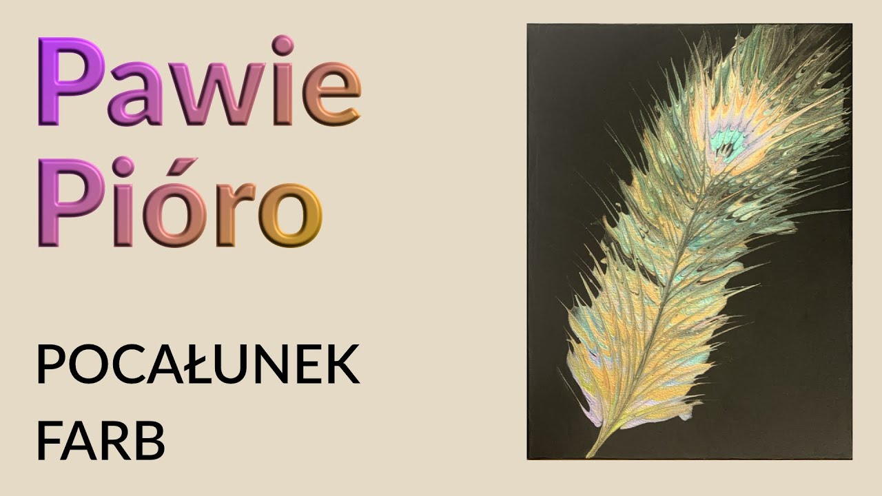 50 PAWIE PIÓRO - techniką pocałunku farb