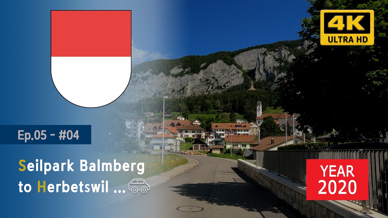 [Swiss Road View] Ep.05 - #04 - Seilpark Balmberg to Herbetswil