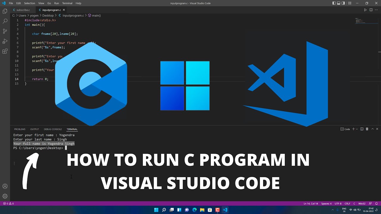 How to Run C in Visual Studio Code on Windows 11 2022 Best Code Editor