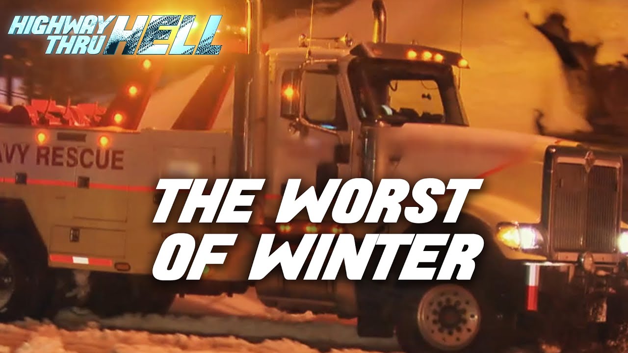 The Worst of Winter | Part 2 | Highway Thru Hell