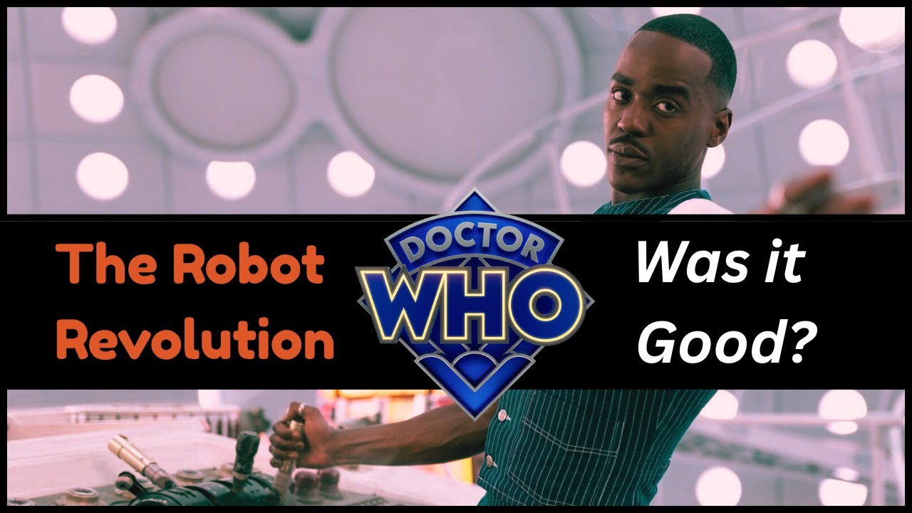 WAS IT GOOD? Doctor Who: The Robot Revolution (REVIEW)