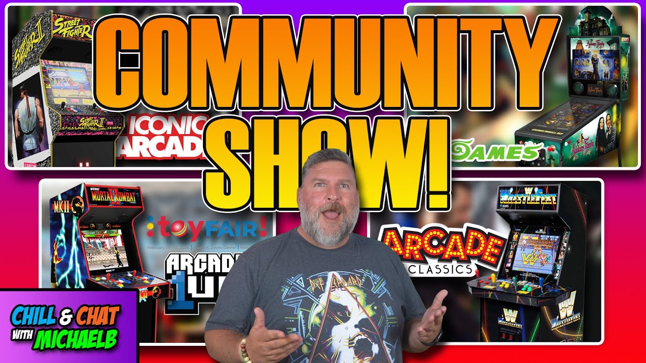 Community Show 3! Arcade1Up Toyfair 2026, Iconic Arcade Thoughts, WWE Wrestlefest Supreme & AtGames