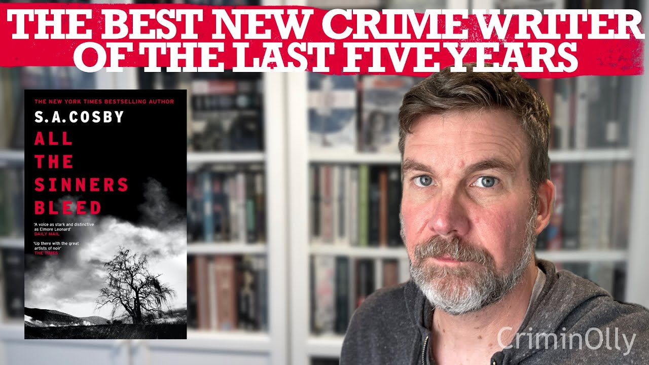 All the Sinners Bleed by SA Cosby - another great thriller from the new king of crime