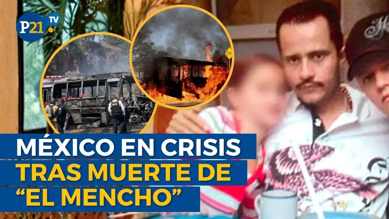 Violencia se intensifica en México tras la muerte de Nemesio Oseguera Cervantes, alias “El Mencho”