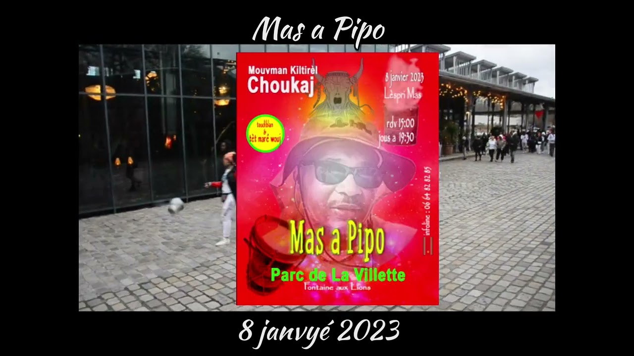 Mas a Pipo - Déboulé - 8 janvier 2023         Mouvman Kiltirèl Choukaj