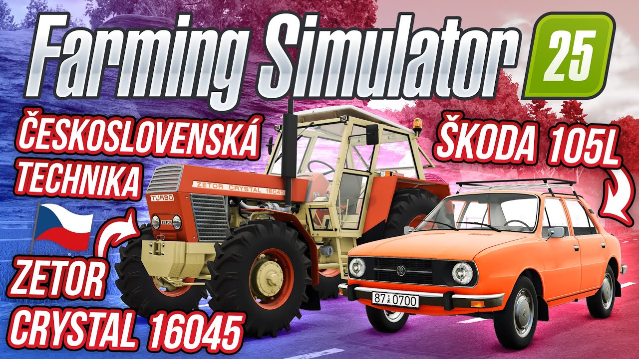 ŠKODA 105L, ZETOR CRYSTAL 16045 ANEB ČESKOSLOVENSKÁ TECHNIKA VE FS25!  | Farming Simulator 25 #18